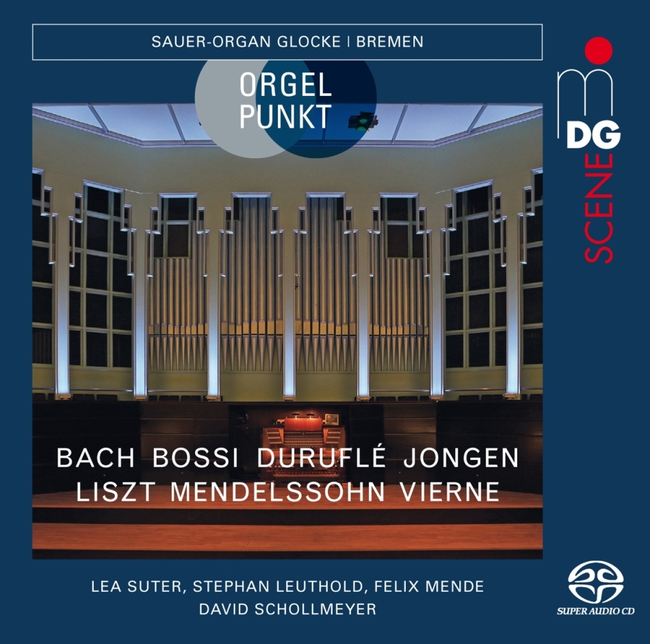 Johann Sebastian Bach (1685-1750), Marco Enrico Bossi (1861-1925), Maurice Duruflé (1902-1986), Joseph Jongen (1873-1953), … - Orgelpunkt Hybrid SACD