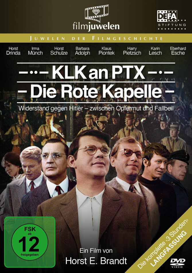 KLK an PTX - Die Rote Kapelle (1971) DEFA Filmjuwelen