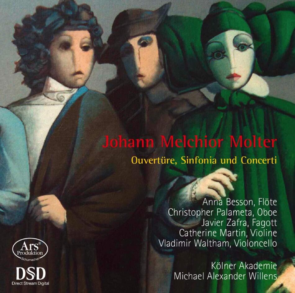 Johann Melchior Molter (1696-1765), Michael Alexander Willens & Kölner Akademie - Ouvertüre, Sonfonia und Concerti - Forgotten Treasures Vol.12 Hybrid SACD