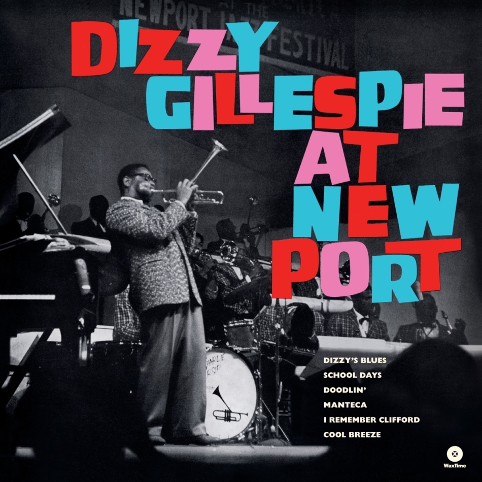 Dizzy Gillespie - At Newport Wax Time, 2021 Reissue, LP