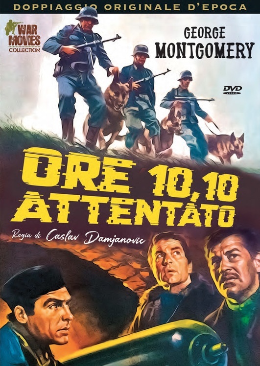 Ore 10,10 Attentato (1967) War Movies Collection, Doppiaggio Originale D'epoca