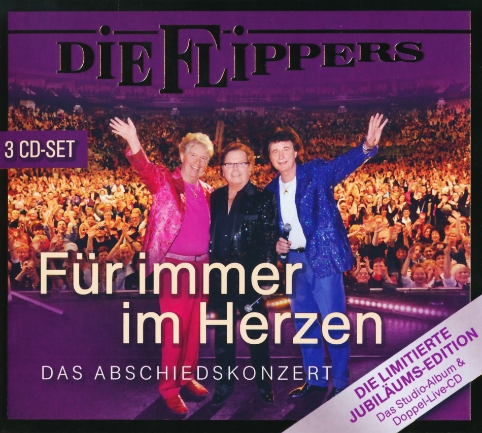 Die Flippers - Für immer im Herzen - Das Abschiedskonzert 3 CDs