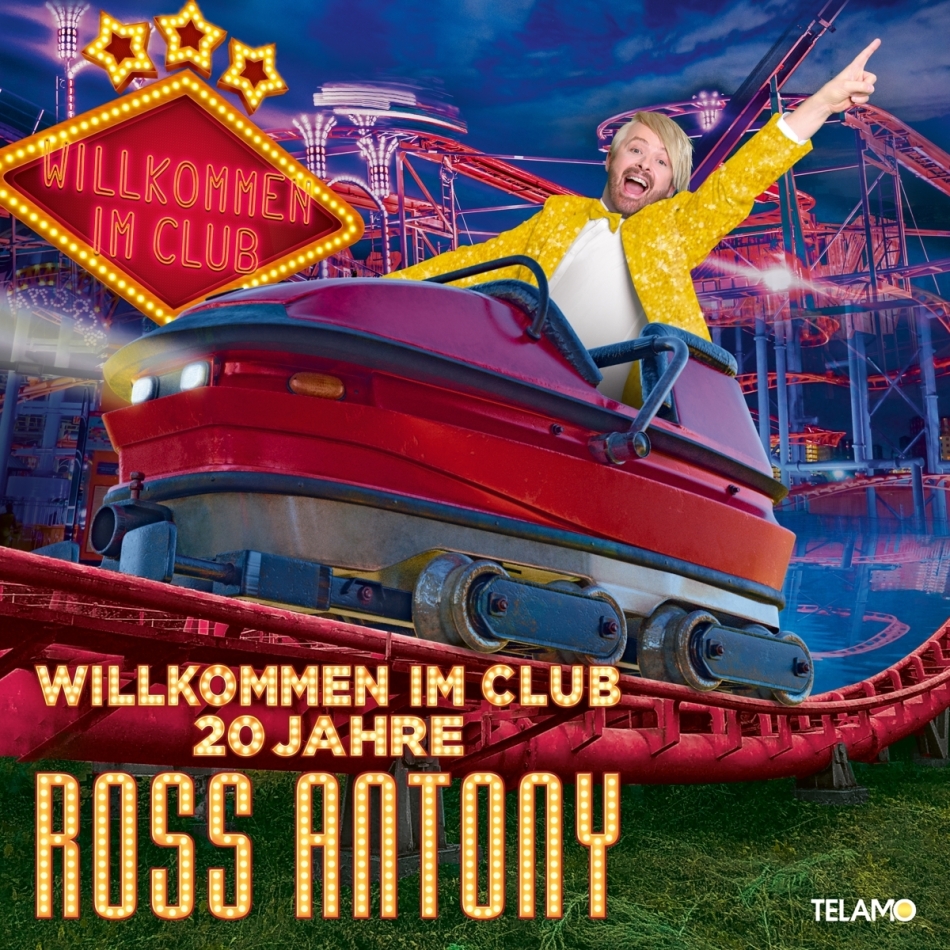 Ross Antony - Willkommen im Club - 20 Jahre 2 CD