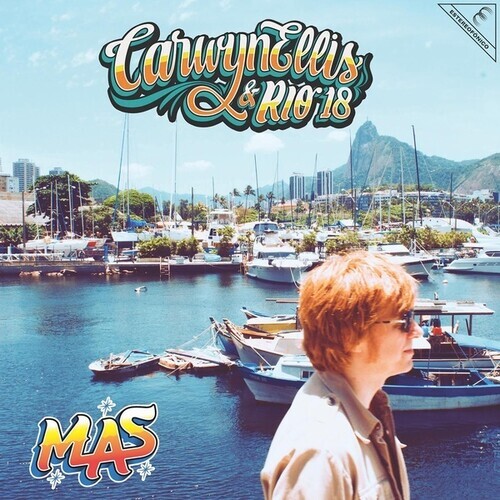 Carwyn Ellis & Rio 18 - MAS