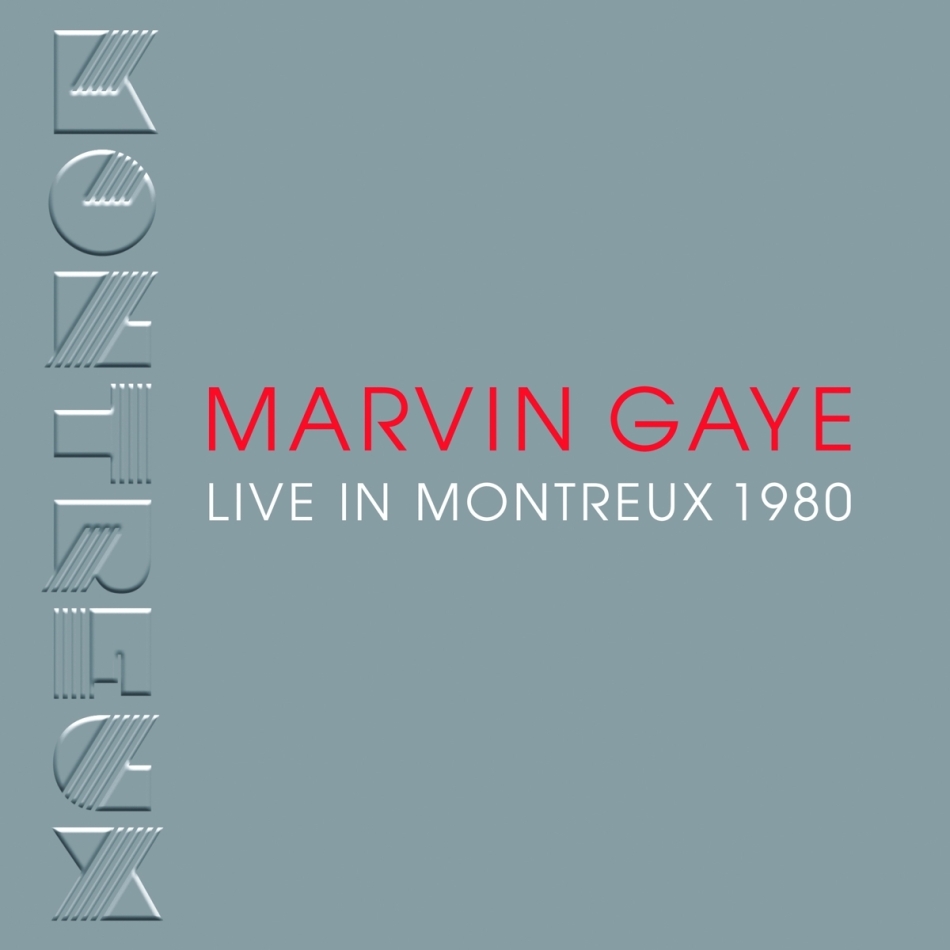 Marvin Gaye - Live At Montreux 1980 2021 Reissue, Ear Music, 2 CDs