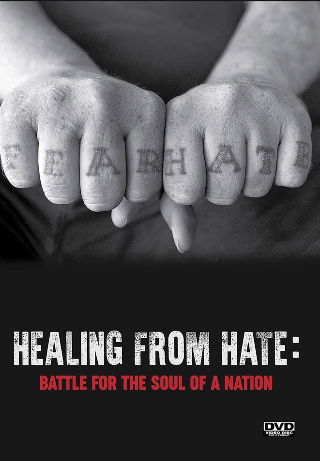 Healing From Hate - Battle for the Soul of a Nation (2019)