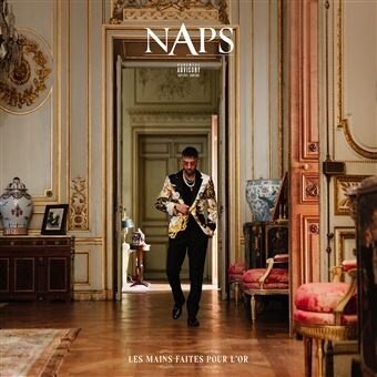 Naps - Les Mains Faites Pour L'Or