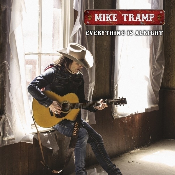 Mike Tramp (Ex-White Lion) - Everything Is Alright