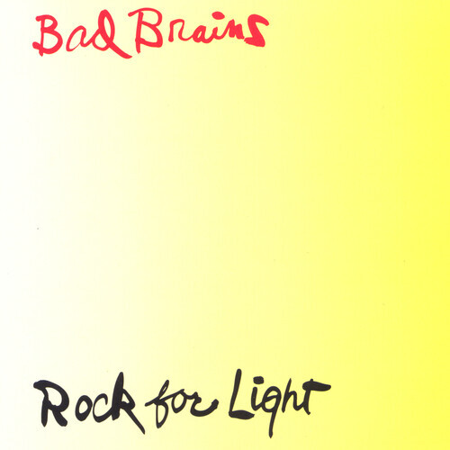 Bad Brains - Rock For Light 2021 Reissue