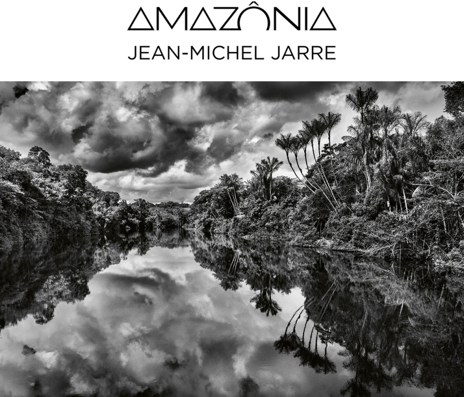 Jean-Michel Jarre - Amazônia