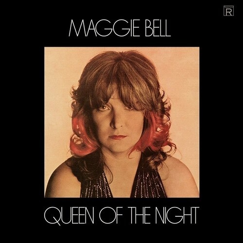 Maggie Bell - Queen Of The Night 2021 Reissue, Digisleeve, Repertoire