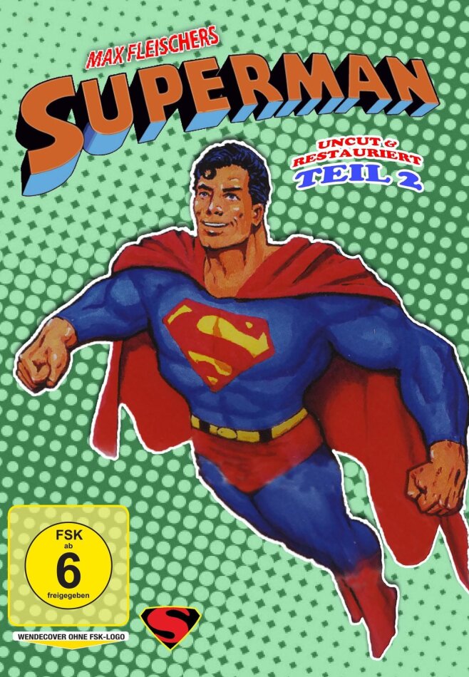Max Fleischers Superman - Teil 2 Restored, Uncut