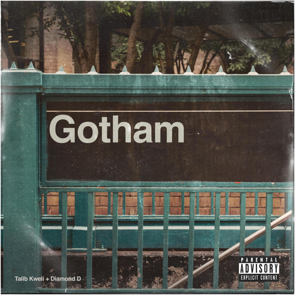 Gotham (Talib Kweli & Diamond D) - Gotham