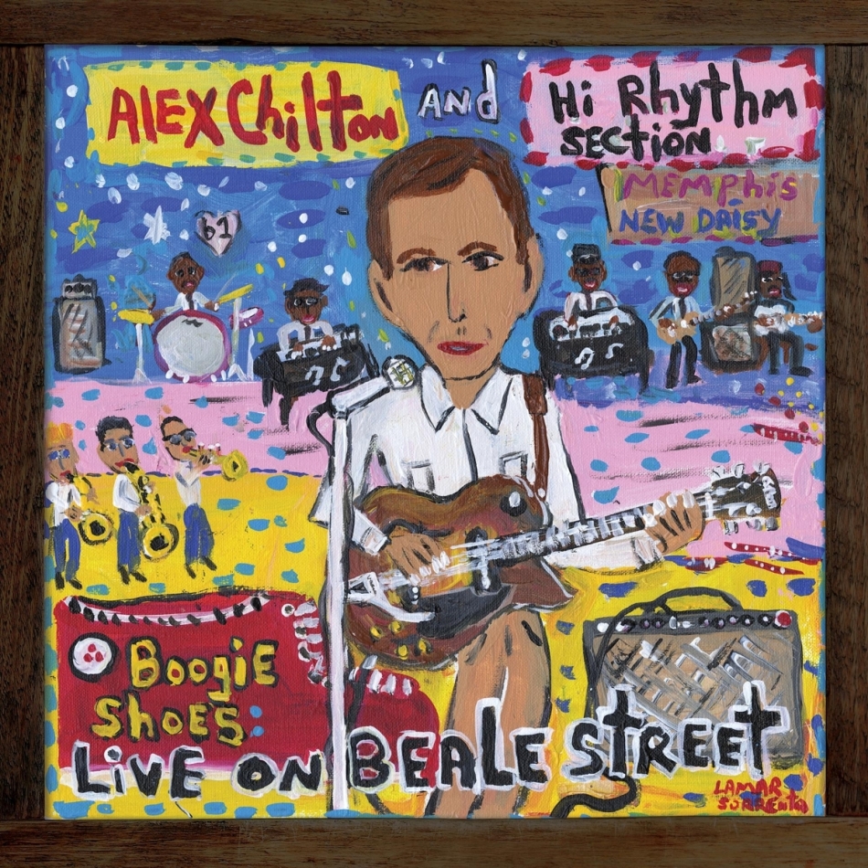 Alex Chilton - Boogie Shoes: Live On Beale Street LP