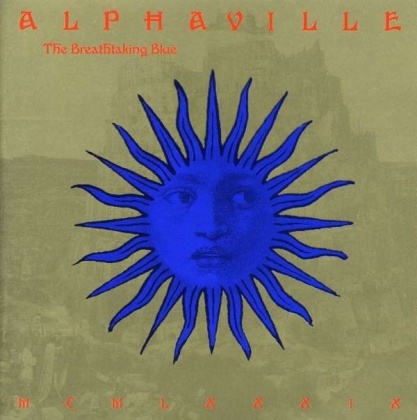 Alphaville - The Breathtaking Blue (2021 Reissue, Remastered, LP + DVD)