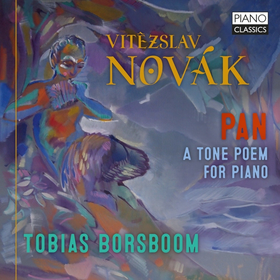 Vítezslav Novák (1870-1949) & Tobias Borsboom - PAN