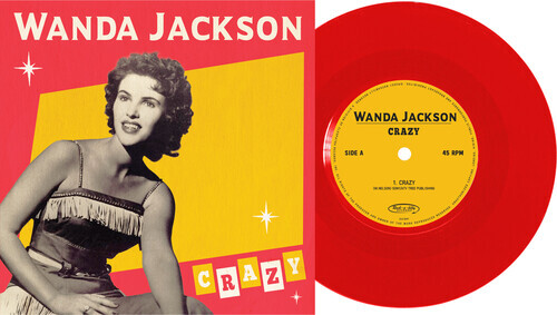 Wanda Jackson - Crazy 2021 Reissue, 7" Single