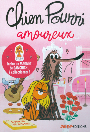 Chien Pourri amoureux (Arte &Eacute;ditions)