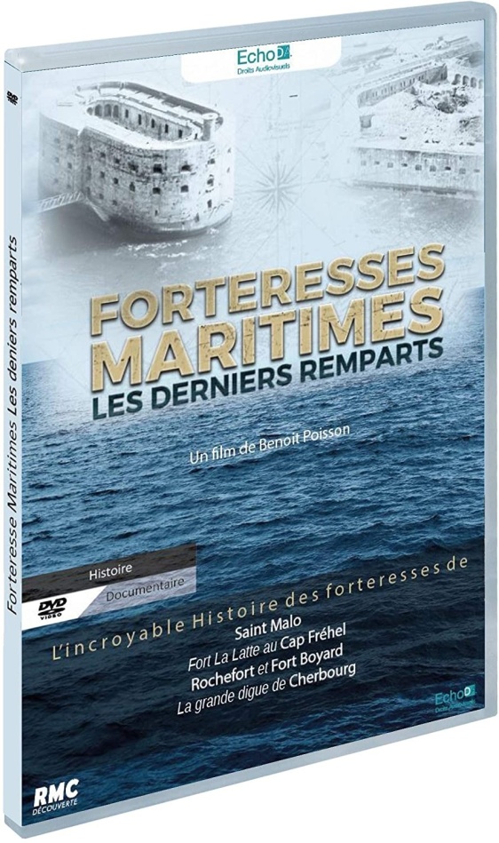 Forteresses maritimes - Les derniers remparts