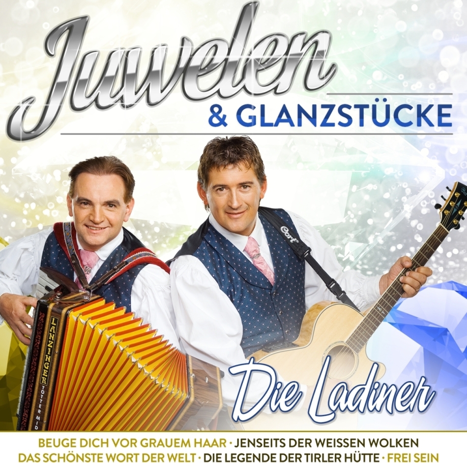 Die Ladiner - Juwelen & Glanzstücke