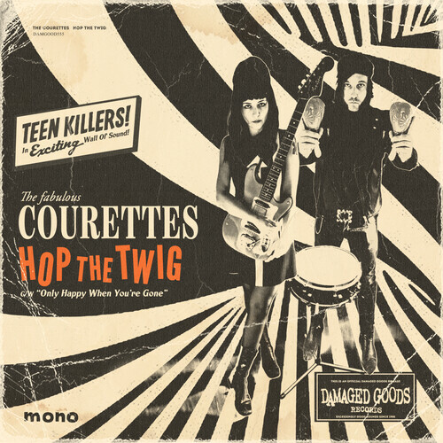 The Courettes - Hop The Twig 7" Single