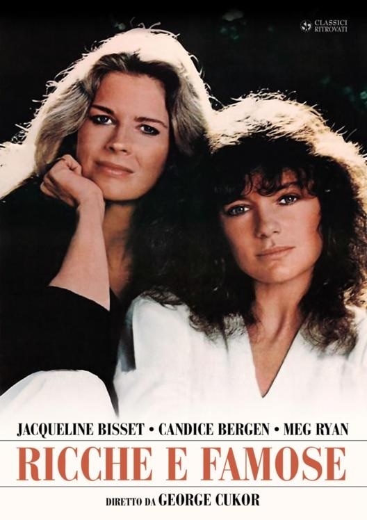 Ricche e famose (1981) Classici Ritrovati