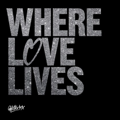 Glitterbox - Where Love Lives (3 CDs)