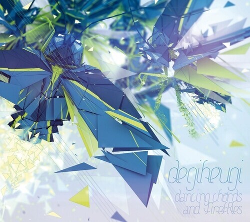 Degiheugi - Dancing Chords And Fireflies