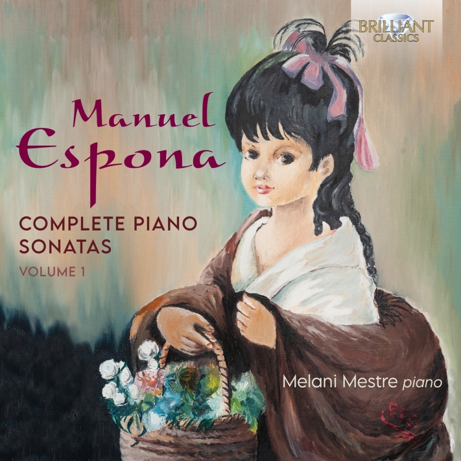 Melani Mestre & Manuel Espona - Complete Piano Sonatas Volume 1