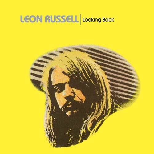 Leon Russell - Looking Back Good Time, 2021 Reissue