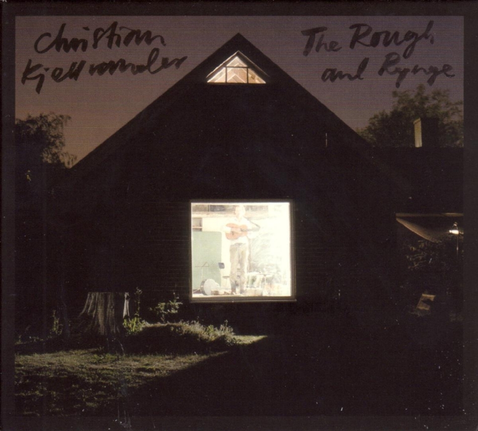 Christian Kjellvander - Rough And Rynge 2021 Reissue, LP