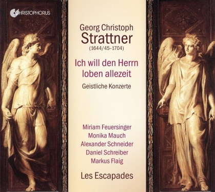 Les Escapades & Georg Christoph Strattner - Ich Will Den Herrn Loben