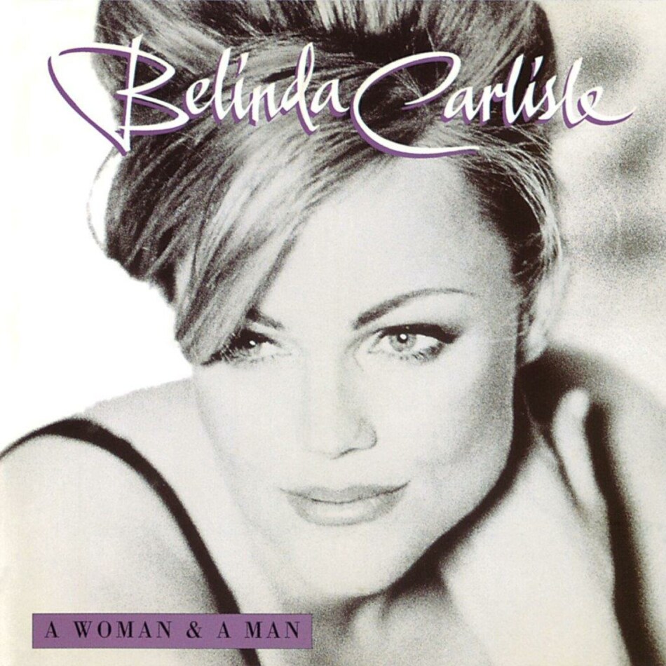 Belinda Carlisle - A Woman & A Man 2021 Reissue, Demon Records, Bonus Tracks, 3 LPs