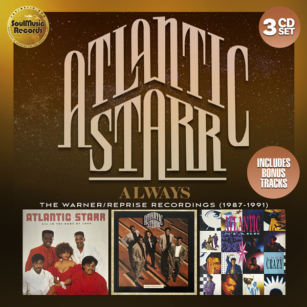Atlantic Starr - Always: The Warner-Reprise Recordings (1987-1991) 3 CDs