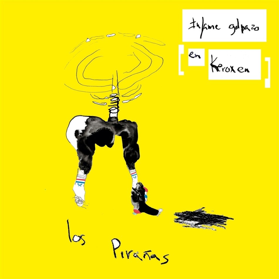 Los Piranas - Infame Golpazo En Keroxen LP