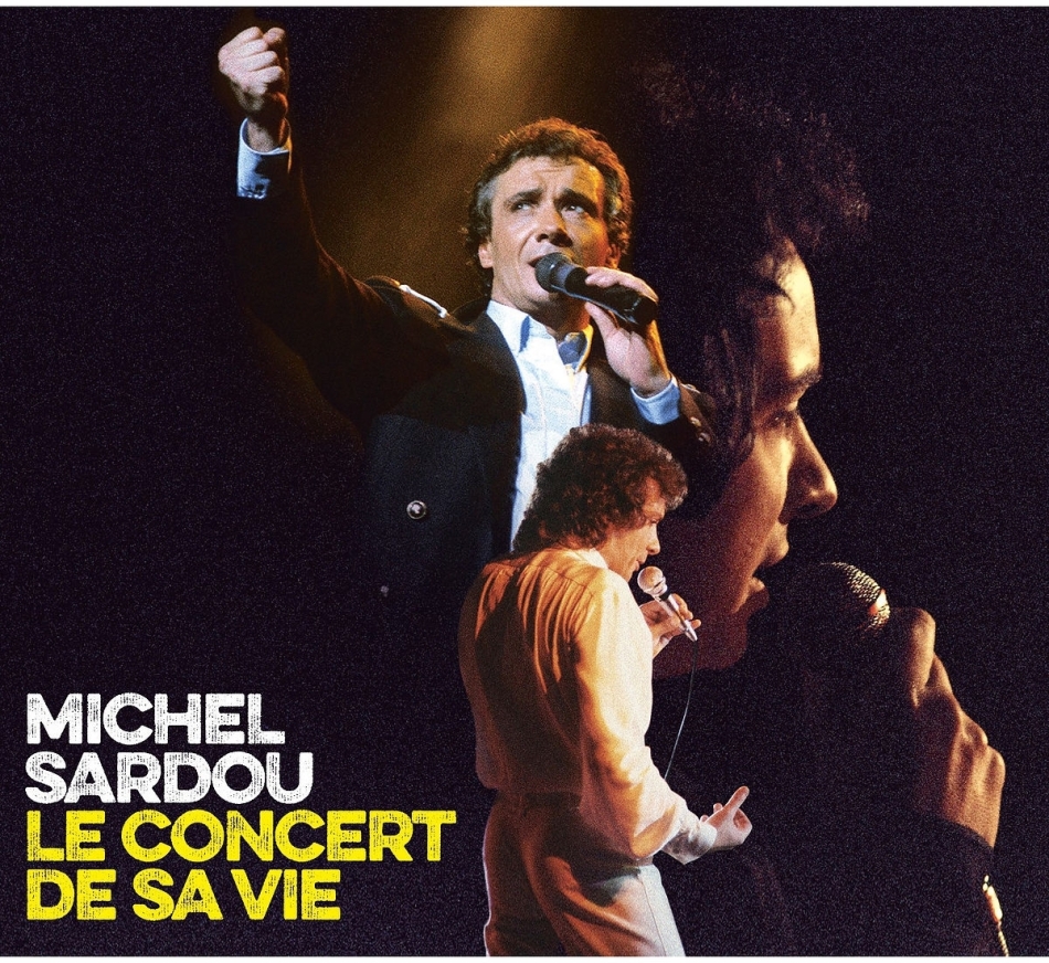 Michel Sardou - Le Concert De Sa Vie 3 CDs
