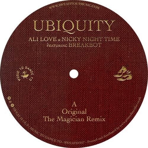 Ali Love & Nicky Night Time & Breakbot - Ubiquity 12" Maxi