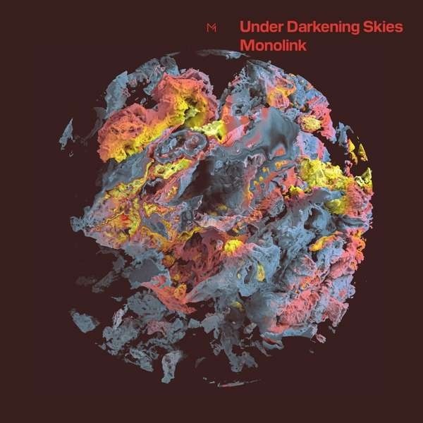 Monolink - Under Darkening Skies 2 LP