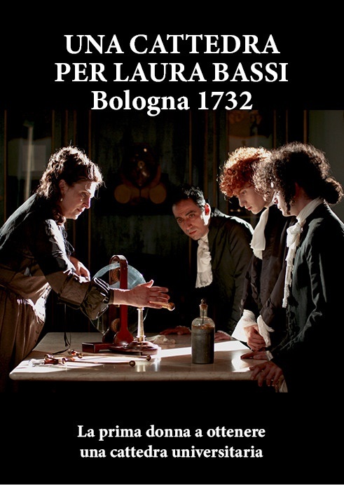 Una cattedra per Laura Bassi - Bologna 1732 (2020)