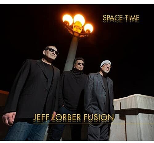 Jeff Lorber Fusion - Space-Time