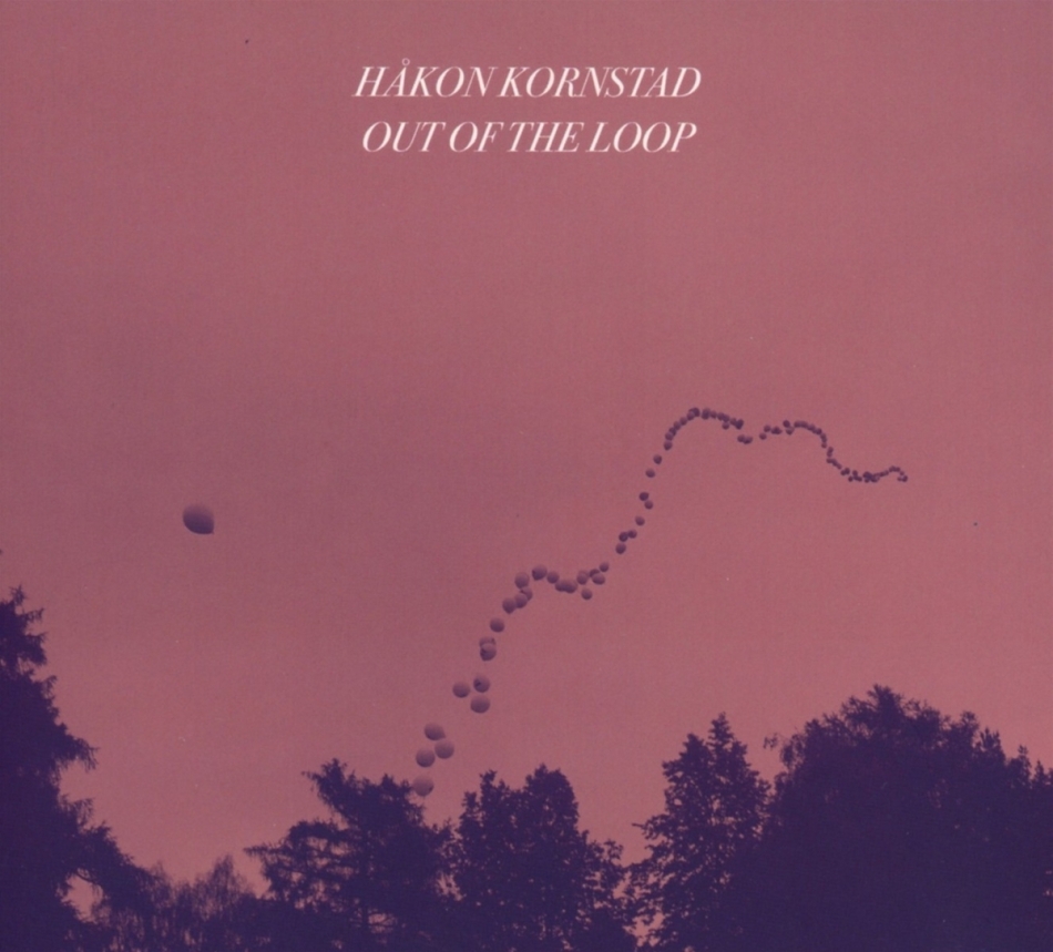 Hakon Kornstad - Out Of The Loop
