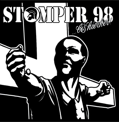 Stomper 98 - Bis Hierher (2021 Reissue, LP)