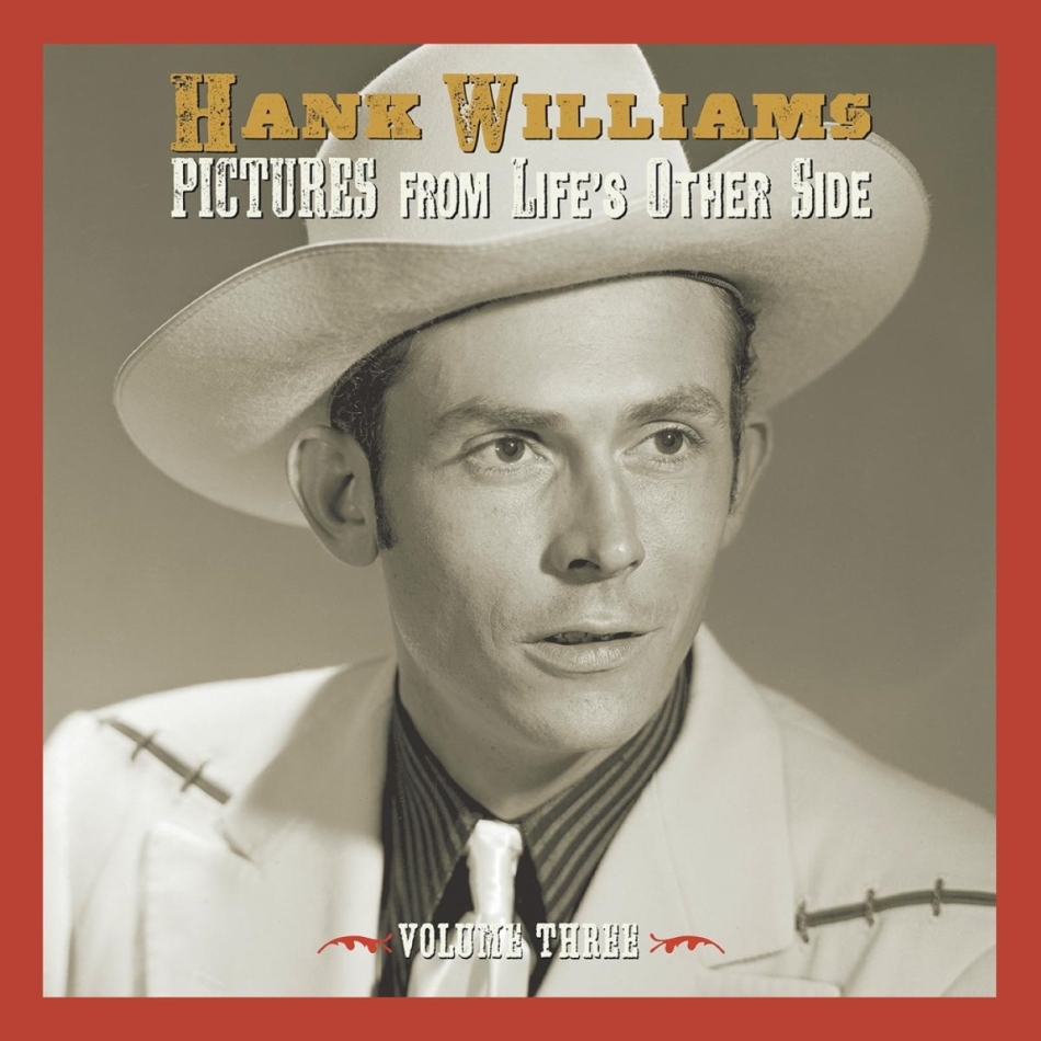 Hank Williams - Pictures From Life's Other Side Vol. 3 2 CDs