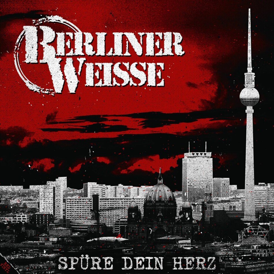 Berliner Weisse - Spüre Dein Herz Limited Edition, Red Vinyl, 2 LPs
