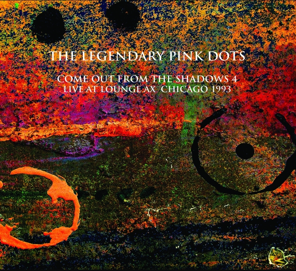 Legendary Pink Dots - Live At Lounge Ax Chicago 1993 Limited Edition, 2 CDs