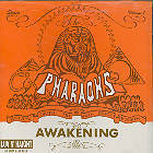 The Pharaohs - Awakening