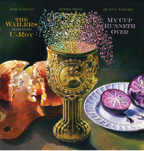 The Wailers & U-Roy - My Cup Runneth Over LP