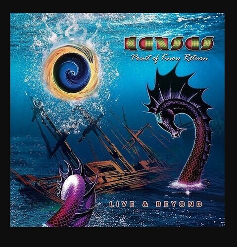 Kansas - Point Of Know Return Live & Beyond Inside Out U.S.