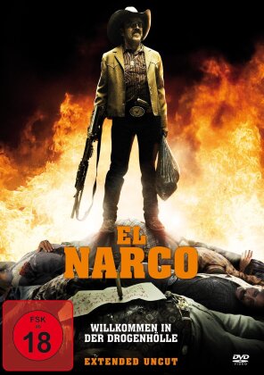 El Narco - Willkommen in der Drogenhölle (2010) (Extended Edition, Uncut)