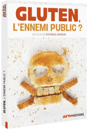 Gluten, l'ennemi public (Arte &Eacute;ditions)